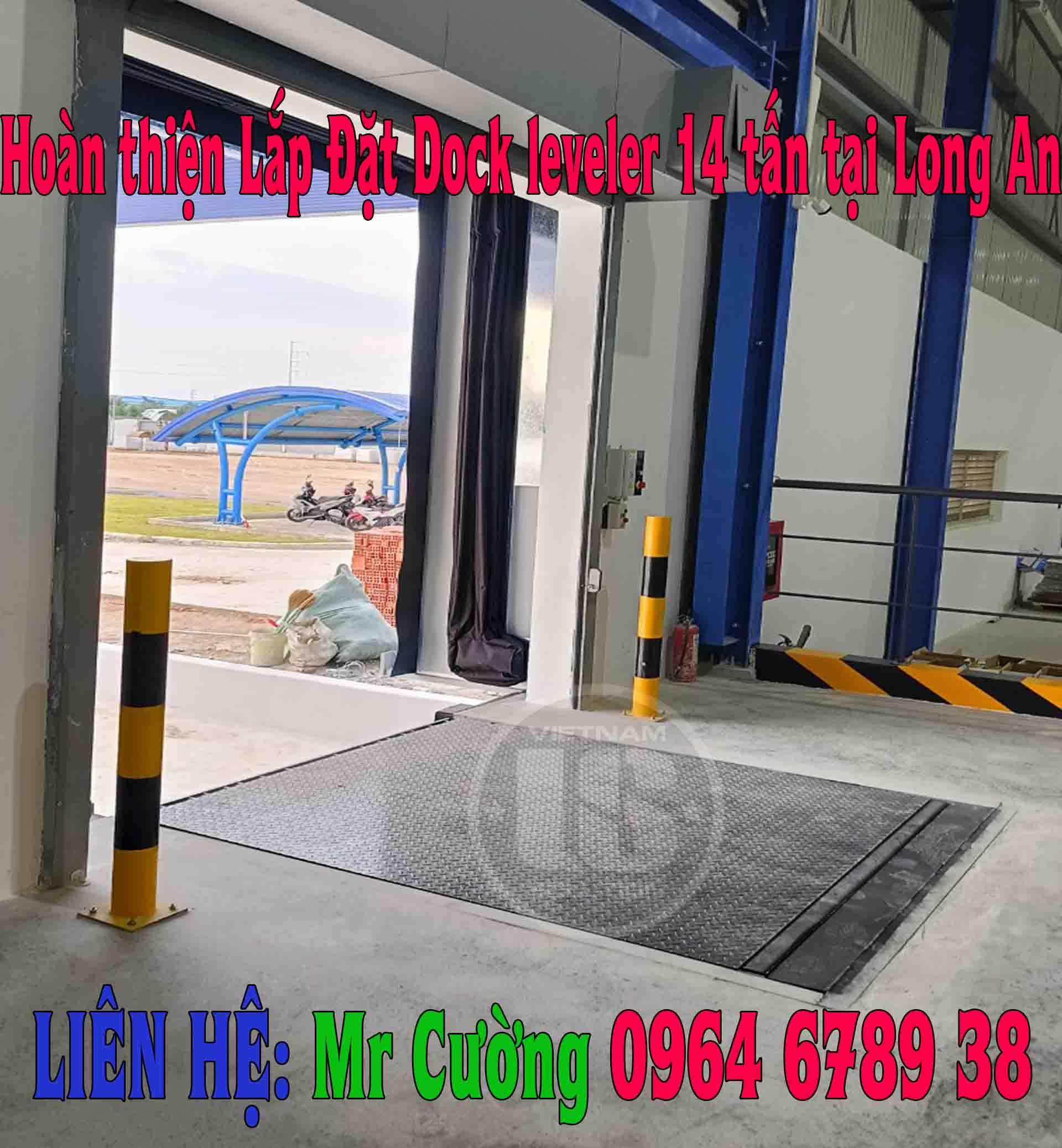 Hoàn thiện Dock leveler 14 tấn tại Long An